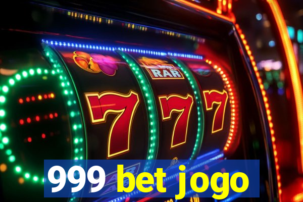 999 bet jogo